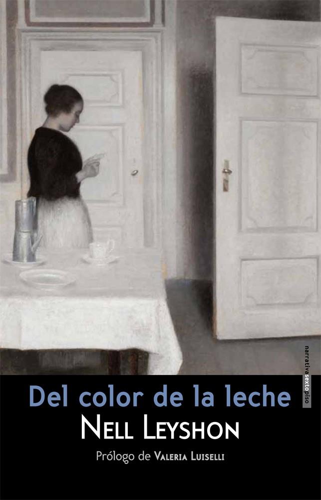 Del color de la leche | 9788415601340 | Leyshon, Nell | Llibres.cat | Llibreria online en català | La Impossible Llibreters Barcelona