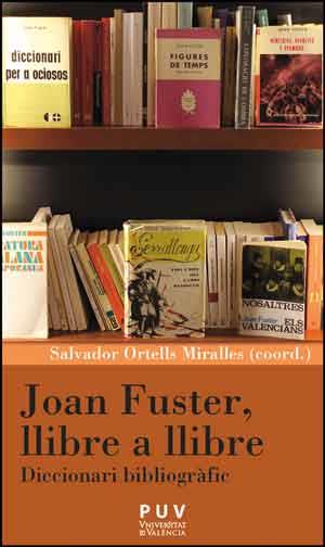 Joan Fuster, llibre a llibre | 9788437096537 | Varios autores | Llibres.cat | Llibreria online en català | La Impossible Llibreters Barcelona
