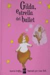 Gilda, estrella de ballet | 9788467509588 | Griffey, Harriet | Llibres.cat | Llibreria online en català | La Impossible Llibreters Barcelona