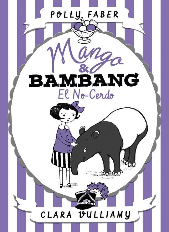 Mango & Bambang. El no-cerdo | 9788408178682 | Faber, Polly/Vulliamy, Clara | Llibres.cat | Llibreria online en català | La Impossible Llibreters Barcelona