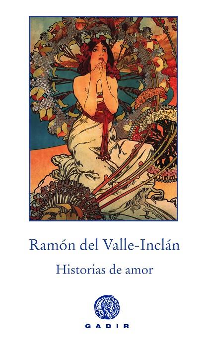Historias de amor | 9788494761997 | Valle-Inclán, Ramón del | Llibres.cat | Llibreria online en català | La Impossible Llibreters Barcelona