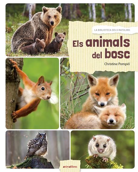 Els animals del bosc | 9788417599027 | Pompeï, Christine | Llibres.cat | Llibreria online en català | La Impossible Llibreters Barcelona