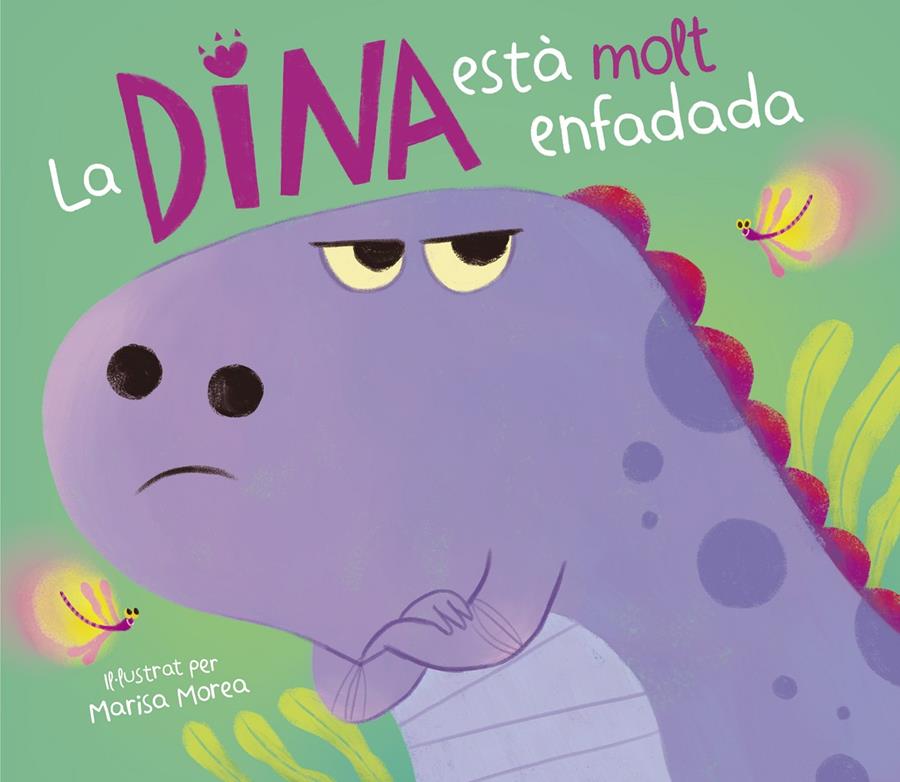 La Dina està molt enfadada (La Dina Dinosaure) | 9788448861353 | Morea, Marisa | Llibres.cat | Llibreria online en català | La Impossible Llibreters Barcelona