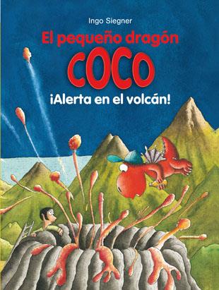 El pequeño dragón Coco: ¡Alerta en el volcán! | 9788424659554 | Ingo Siegner | Llibres.cat | Llibreria online en català | La Impossible Llibreters Barcelona