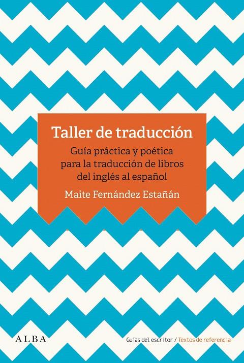 Taller de traducción | 9788490655993 | Fernández Estañán, Maite | Llibres.cat | Llibreria online en català | La Impossible Llibreters Barcelona