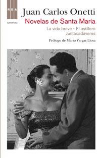 Novelas de Santa Maria | 9788498678697 | Onetti, Juan Carlos | Llibres.cat | Llibreria online en català | La Impossible Llibreters Barcelona