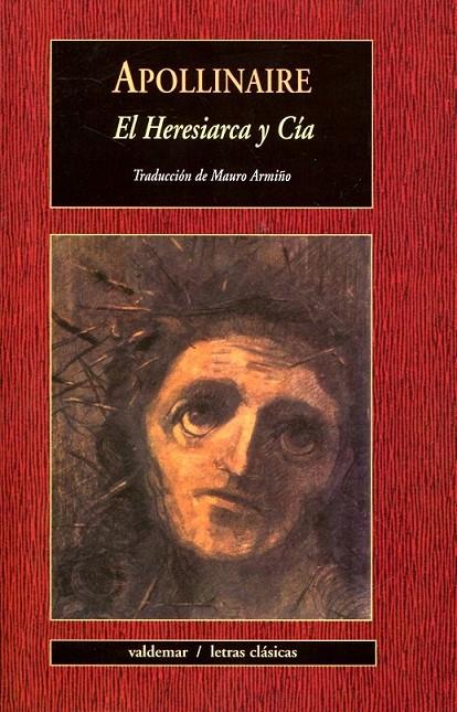 Heresiarca y Cía | 9788477027065 | APOLLINAIRE, GUILLAUME | Llibres.cat | Llibreria online en català | La Impossible Llibreters Barcelona