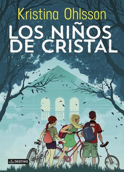 Los niños de cristal | 9788408127123 | Kristina Ohlsson | Llibres.cat | Llibreria online en català | La Impossible Llibreters Barcelona