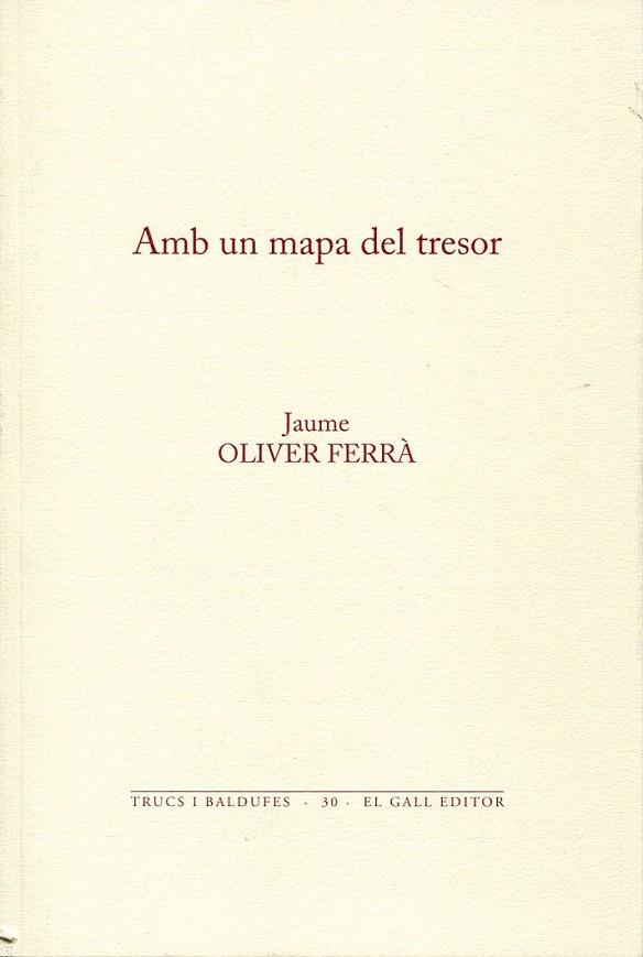Amb un mapa del tresor | 9788492574292 | Oliver, Jaume | Llibres.cat | Llibreria online en català | La Impossible Llibreters Barcelona