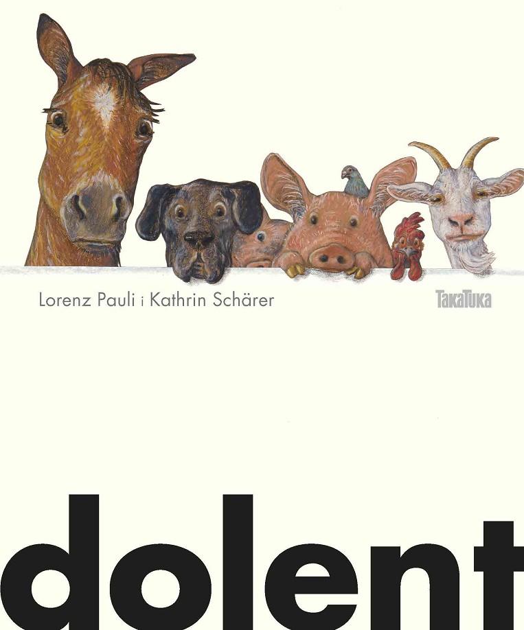 Dolent | 9788417383039 | Pauli, Lorenz | Llibres.cat | Llibreria online en català | La Impossible Llibreters Barcelona