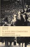 El jutge dels cementiris clandestins | 9788493878542 | Dueñas, Oriol ; Solé, Queralt | Llibres.cat | Llibreria online en català | La Impossible Llibreters Barcelona