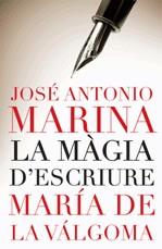 La màgia d'escriure | 9788401387074 | Marina, José Antonio ; Válgoma, María de la | Llibres.cat | Llibreria online en català | La Impossible Llibreters Barcelona