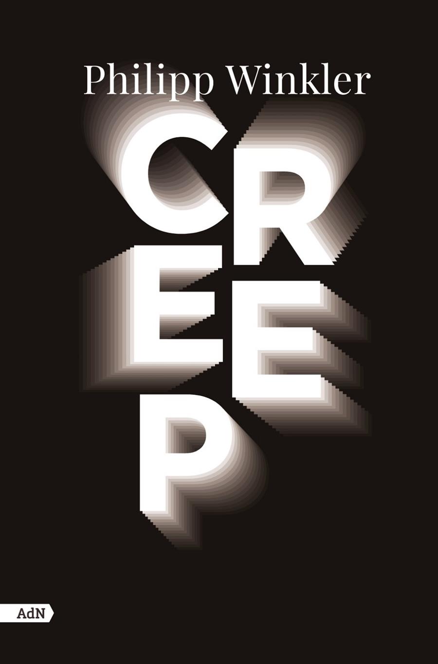 Creep (AdN) | 9788411481564 | Winkler, Philipp | Llibres.cat | Llibreria online en català | La Impossible Llibreters Barcelona