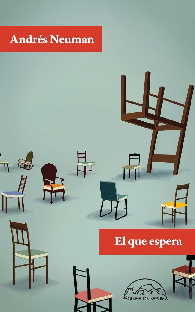 El que espera | 9788483931813 | Neuman, Andrés | Llibres.cat | Llibreria online en català | La Impossible Llibreters Barcelona