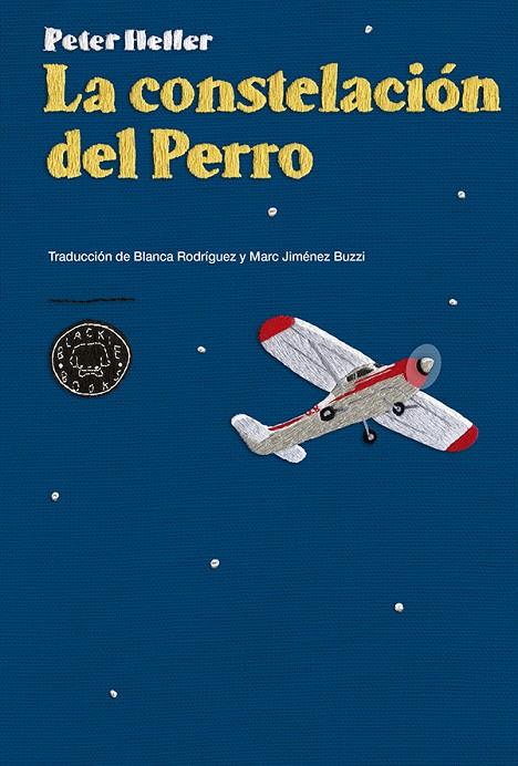La constelación del Perro | 9788416290024 | Heller, Peter | Llibres.cat | Llibreria online en català | La Impossible Llibreters Barcelona