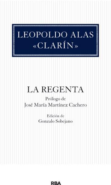 La Regenta | 9788490064498 | ALAS CLARIN, LEOPOLDO | Llibres.cat | Llibreria online en català | La Impossible Llibreters Barcelona