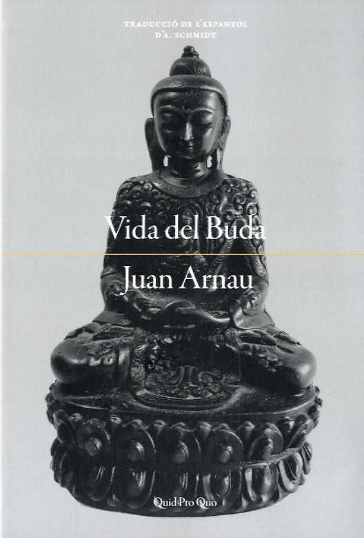 Vida del Buda | 9788417410216 | Arnau Navarro, Juan | Llibres.cat | Llibreria online en català | La Impossible Llibreters Barcelona