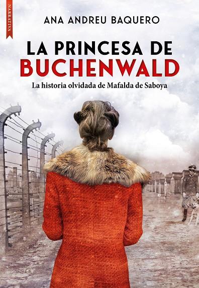 La princesa de Buchenwald | 9788417626976 | Andreu Baquero, Ana María | Llibres.cat | Llibreria online en català | La Impossible Llibreters Barcelona