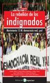 REBELIÓN DE LOS INDIGNADOS, LA | 9788478844975 | VV. AA | Llibres.cat | Llibreria online en català | La Impossible Llibreters Barcelona