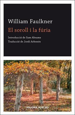 EL SOROLL I LA FURIA | 9788417978891 | WILLIAM FAULKNER | Llibres.cat | Llibreria online en català | La Impossible Llibreters Barcelona