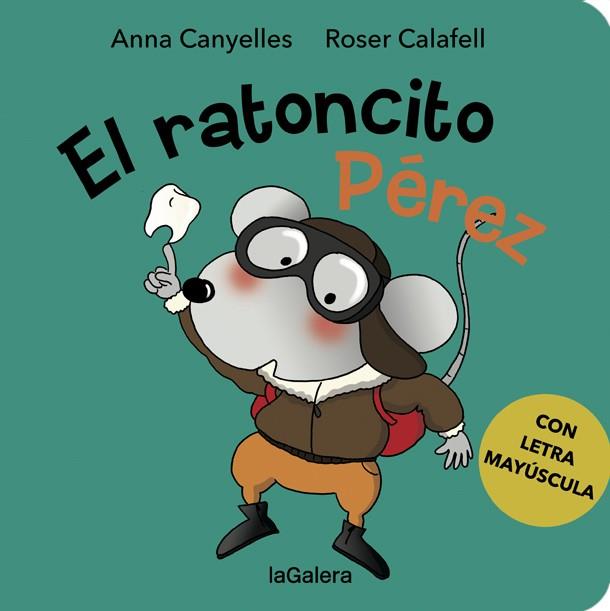 El ratoncito Pérez | 9788424667276 | Anna Canyelles\Roser Calafell (il·lustr.) | Llibres.cat | Llibreria online en català | La Impossible Llibreters Barcelona