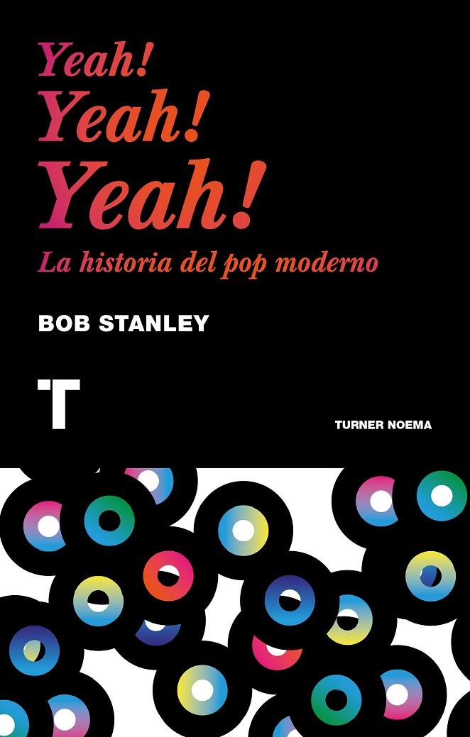 Yeah! Yeah! Yeah! | 9788416142224 | Stanley, Bob | Llibres.cat | Llibreria online en català | La Impossible Llibreters Barcelona