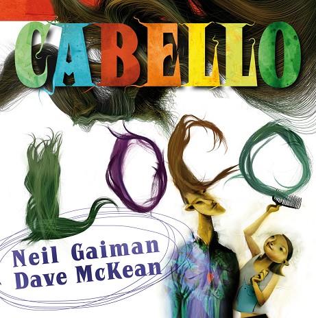 Cabello loco | 9788492769629 | NEIL GAIMAN-DAVE MCKEAN | Llibres.cat | Llibreria online en català | La Impossible Llibreters Barcelona
