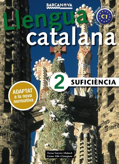 Suficiència 2. Llibre de l'alumne | 9788448943639 | Garcia Balasch, Teresa/Vilà Comajoan, Carme | Llibres.cat | Llibreria online en català | La Impossible Llibreters Barcelona
