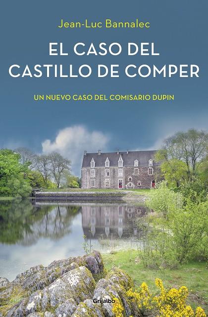 El caso del castillo de Comper (Comisario Dupin 7) | 9788425357237 | Bannalec, Jean-Luc | Llibres.cat | Llibreria online en català | La Impossible Llibreters Barcelona