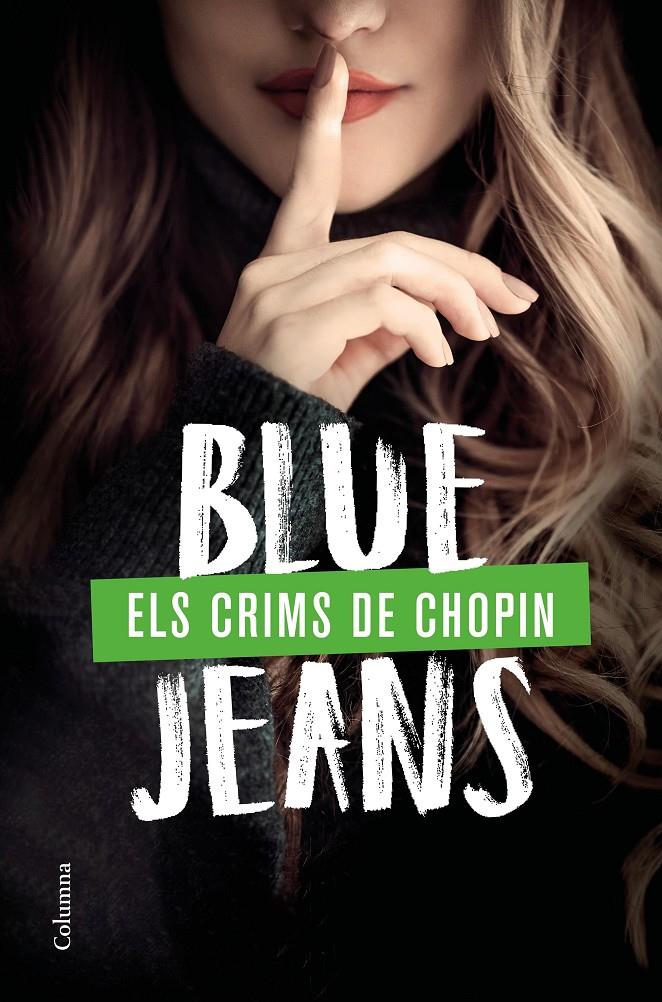 Els crims de Chopin | 9788466429276 | Jeans, Blue | Llibres.cat | Llibreria online en català | La Impossible Llibreters Barcelona