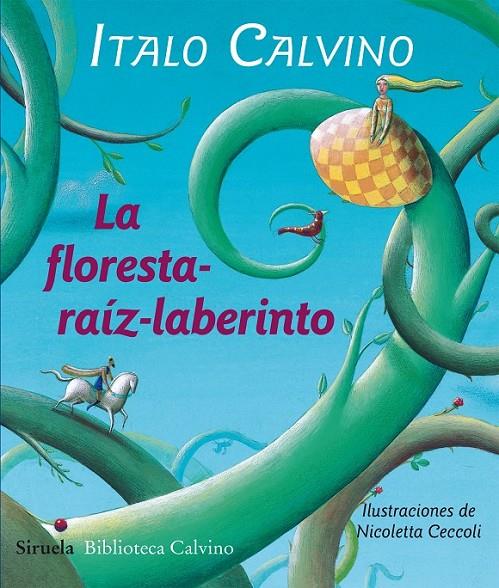 La floresta-raíz-laberinto | 9788415803478 | Calvino, Italo | Llibres.cat | Llibreria online en català | La Impossible Llibreters Barcelona