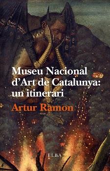 Museu Nacional d'Art de Catalunya | 9788494226694 | Ramon, Artur | Llibres.cat | Llibreria online en català | La Impossible Llibreters Barcelona