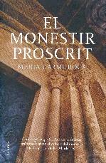 El monestir proscrit | 9788466409056 | Roca, Maria Carme | Llibres.cat | Llibreria online en català | La Impossible Llibreters Barcelona