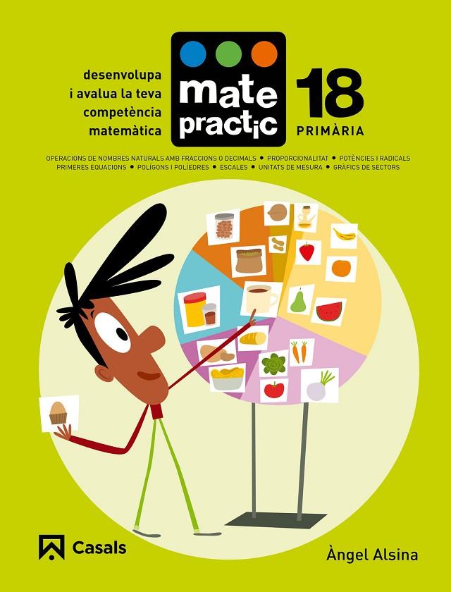 Quadern Matepractic 18 Primària | 9788421858516 | Alsina Pastells, Àngel | Llibres.cat | Llibreria online en català | La Impossible Llibreters Barcelona