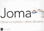 Joma. Obres completes i altres dibuixos | 9788496499362 | Joma | Llibres.cat | Llibreria online en català | La Impossible Llibreters Barcelona