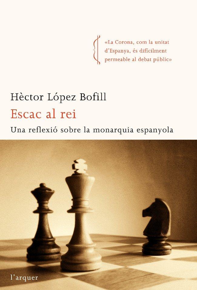 Escac al rei | 9788492541256 | Bofill, Hèctor | Llibres.cat | Llibreria online en català | La Impossible Llibreters Barcelona