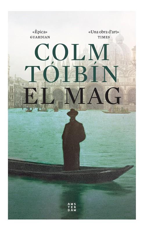 El Mag | 9788417918682 | Tóibín, Colm | Llibres.cat | Llibreria online en català | La Impossible Llibreters Barcelona