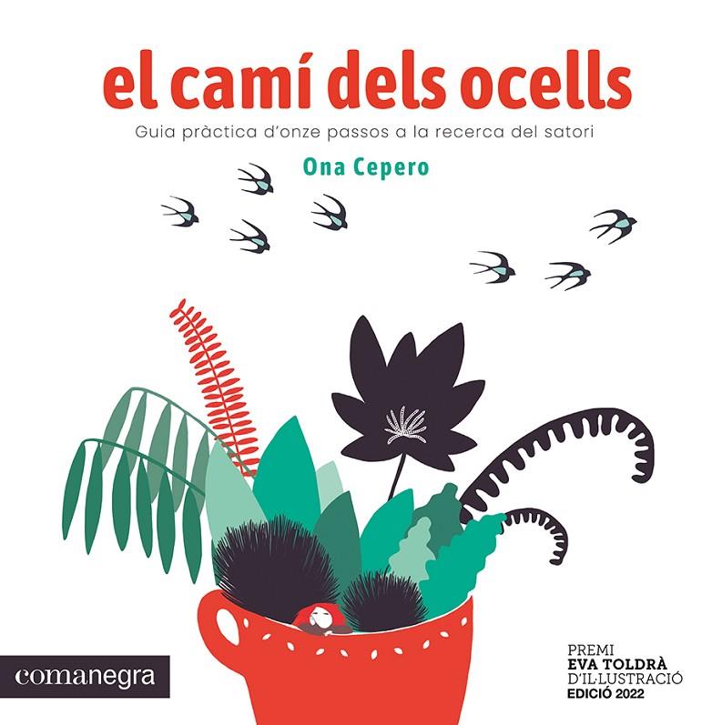 el camí dels ocells | 9788419590640 | Cepero, Ona | Llibres.cat | Llibreria online en català | La Impossible Llibreters Barcelona