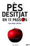 El pes desitjat en 11 passos | 9788415456032 | Majó i Merino, Joan | Llibres.cat | Llibreria online en català | La Impossible Llibreters Barcelona