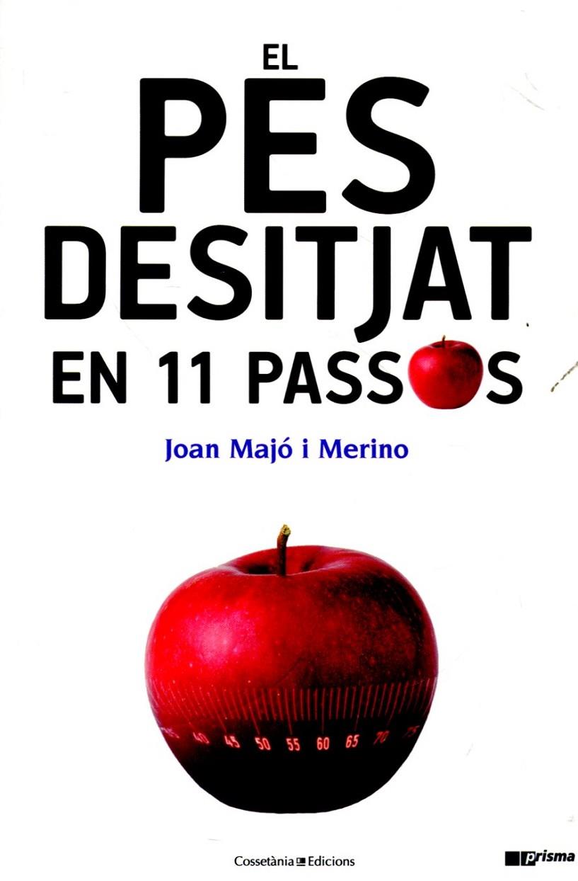 El pes desitjat en 11 passos | 9788415456032 | Majó i Merino, Joan | Llibres.cat | Llibreria online en català | La Impossible Llibreters Barcelona