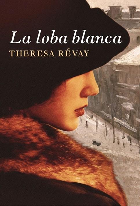 La loba blanca | 9788401383717 | Révay, Theresa | Llibres.cat | Llibreria online en català | La Impossible Llibreters Barcelona