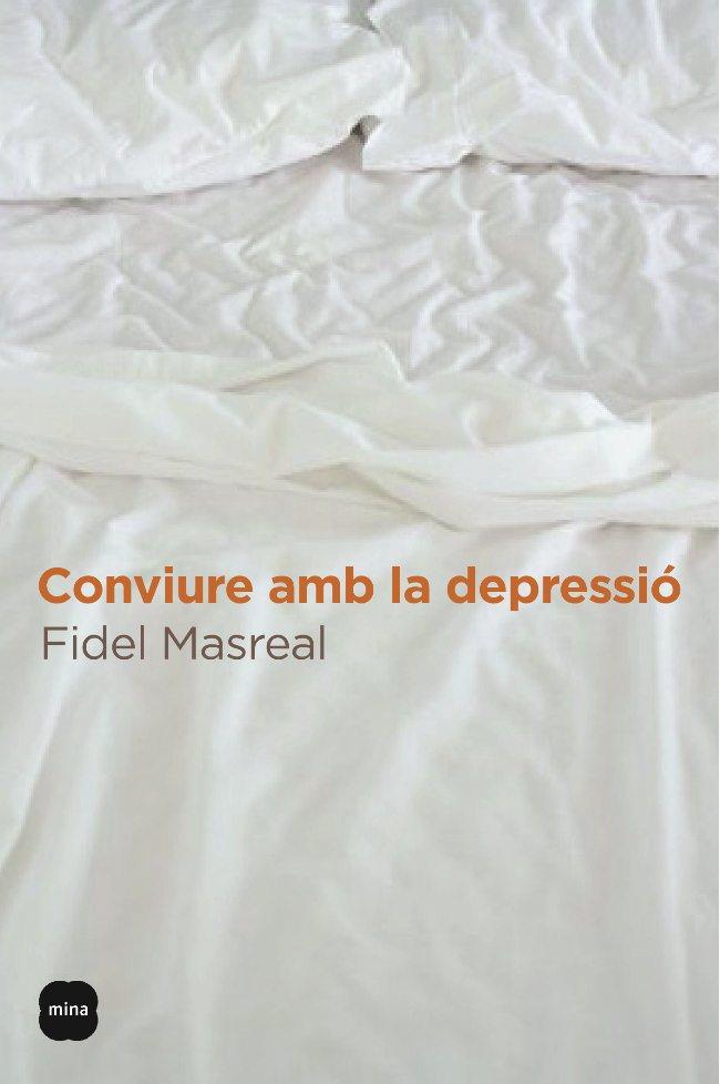 Conviure amb la depressió | 9788492541027 | Masreal Tuduri, Fidel | Llibres.cat | Llibreria online en català | La Impossible Llibreters Barcelona