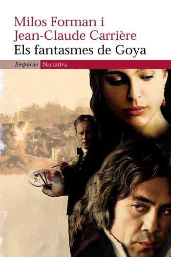 Els fantasmes de Goya (IPE) | 9788497877138 | Carrière, Jean-Claude | Llibres.cat | Llibreria online en català | La Impossible Llibreters Barcelona