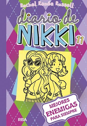 Diario de Nikki 11: mejores enemigas para siempre | 9788427211261 | RUSSELL , RACHEL RENEE | Llibres.cat | Llibreria online en català | La Impossible Llibreters Barcelona