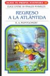 Regreso a la atlantida | 9788467501827 | Montgomery, R.A. | Llibres.cat | Llibreria online en català | La Impossible Llibreters Barcelona