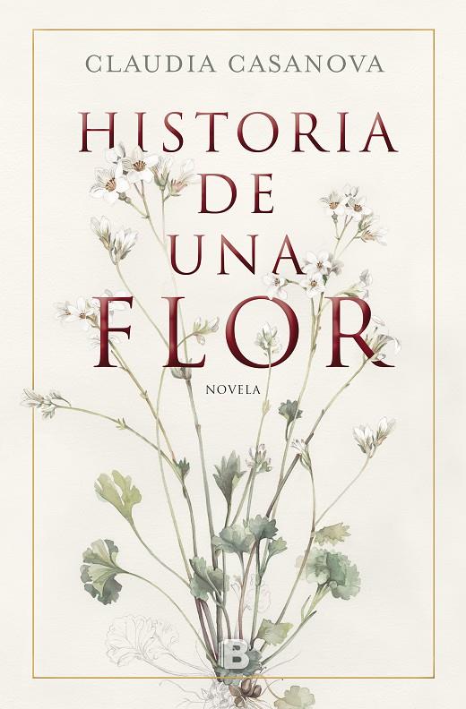 Historia de una flor | 9788466664646 | Casanova, Claudia | Llibres.cat | Llibreria online en català | La Impossible Llibreters Barcelona