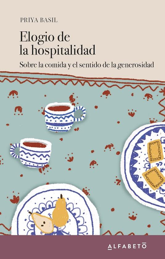 Elogio de la hospitalidad | 9788417951061 | Basil, Priya | Llibres.cat | Llibreria online en català | La Impossible Llibreters Barcelona