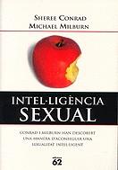 Intel· ligència sexual | 9788429750331 | Conrad, Sheree ; Milburn, Michael | Llibres.cat | Llibreria online en català | La Impossible Llibreters Barcelona