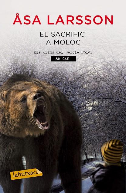 El sacrifici a Moloc | 9788499309064 | Åsa Larsson | Llibres.cat | Llibreria online en català | La Impossible Llibreters Barcelona