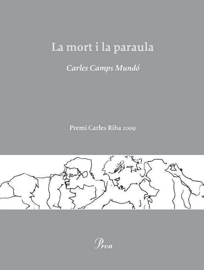 La mort i la paraula | 9788482569277 | Camps Mundó, Carles | Llibres.cat | Llibreria online en català | La Impossible Llibreters Barcelona